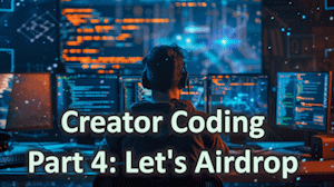 Creator Coding Part 4