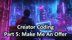 Creator Coding Part 5
